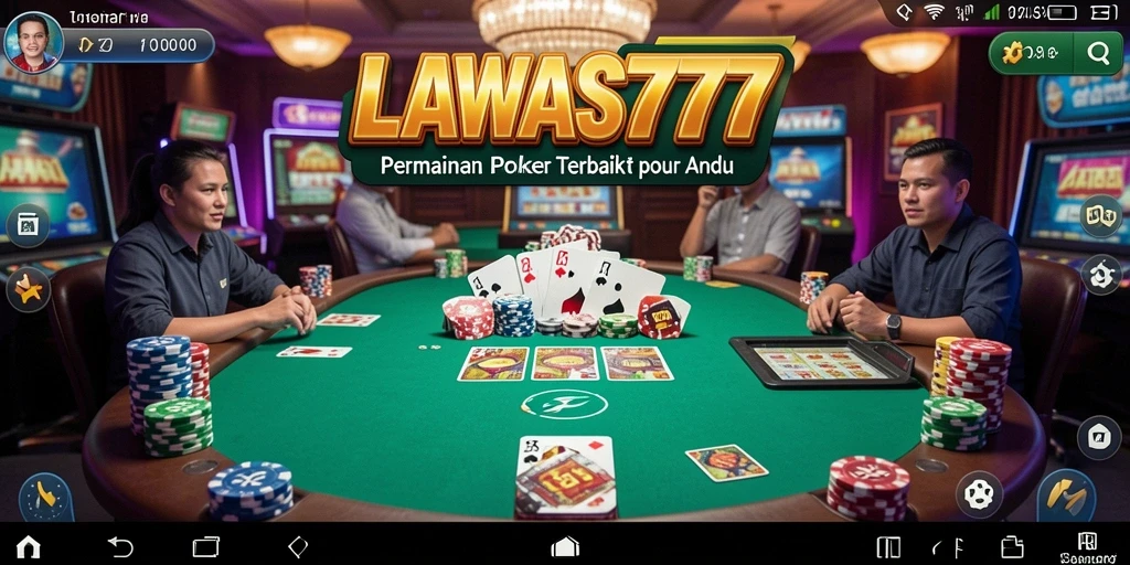 Tampilan gameplay Poker yang menarik dan seru di LAWAS777.